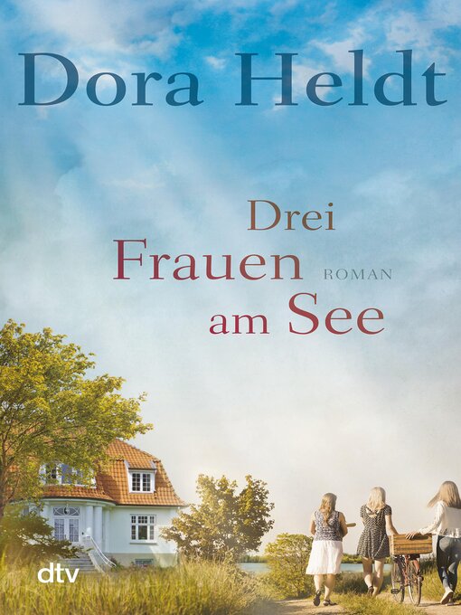 Title details for Drei Frauen am See by Dora Heldt - Wait list